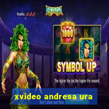 xvideo andresa ura